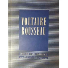 VOLTAIRE. ROUSSEAU