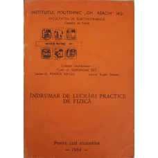 INDRUMAR DE LUCRARI PRACTICE DE FIZICA