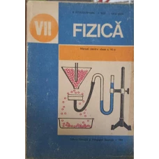 FIZICA. MANUAL PENTRU CLASA A VII-A