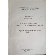 FIZICA SI TEHNOLOGIA SOLIDULUI SI SEMICONDUCTORILOR VOL.2