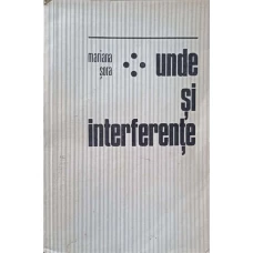 UNDE SI INTERFERENTE. STUDII, ESEURI, ARTICOLE