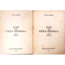 CURS DE FIZICA GENERALA VOL.2 PARTEA I+II