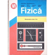FIZICA. MANUAL PENTRU CLASA A VI-A