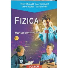 FIZICA, MANUAL PENTRU CLASA A XI-A