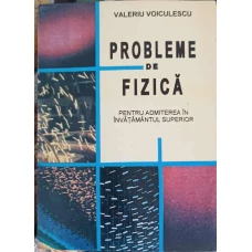 PROBLEME DE FIZICA PENTRU ADMITEREA IN INVATAMANTUL SUPERIOR. PROBLEME DE TERMODINAMICA