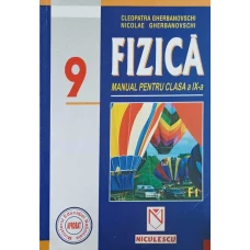 FIZICA MANUAL PENTRU CLASA A IX-A