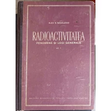 RADIOACTIVITATEA  FENOMENE SI LEGI GENERALE