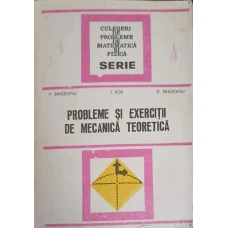 PROBLEME SI EXERCITII DE MECANICA TEORETICA