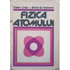 FIZICA ATOMULUI