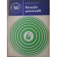 ATRACTIA UNIVERSALA