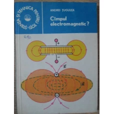 CAMPUL ELECTROMAGNETIC?
