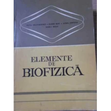 ELEMENTE DE BIOFIZICA
