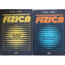 ELEMENTE FUNDAMENTALE DE FIZICA VOL.1-2