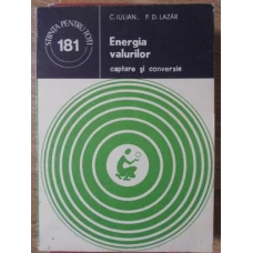 ENERGIA VALURILOR. CAPTARE SI CONVERSIE