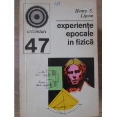 EXPERIENTE EPOCALE IN FIZICA