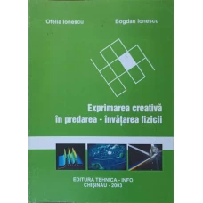 EXPRIMAREA CREATIVA IN PREDAREA - INVATAREA FIZICII