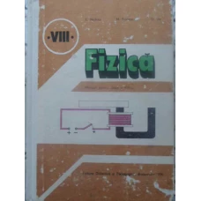 FIZICA, MANUAL PENTRU CLASA A VIII-A
