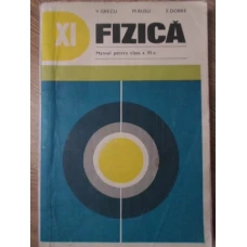 FIZICA, MANUAL PENTRU CLASA A XI-A, MANUAL EXPERIMENTAL