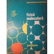 FIZICA MOLECULARA. PROBLEME
