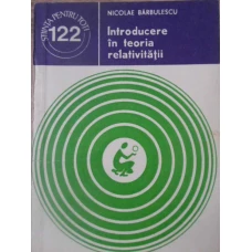 INTRODUCERE IN TEORIA RELATIVITATII
