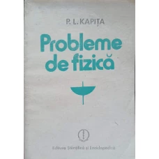 PROBLEME DE FIZICA