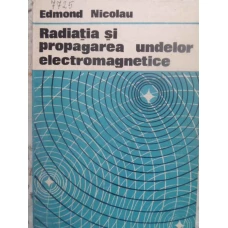 RADIATIA SI PROPAGAREA UNDELOR ELECTROMAGNETICE