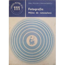 FOTOGRAFIA, MIJLOC DE CUNOASTERE