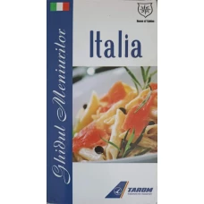 ITALIA, GHIDUL MENIURILOR