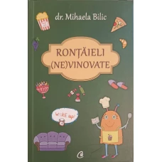 RONTAIELI (NE)VINOVATE