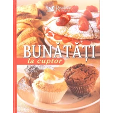 BUNATATI LA CUPTOR