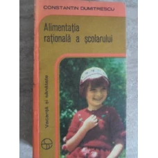 ALIMENTATIA RATIONALA A SCOLARULUI