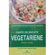 CARTE DE BUCATE VEGETARIENE. BUCATARIA AMERICANA