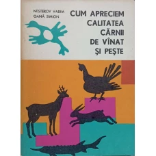 CUM APRECIEM CALITATEA CARNII DE VANAT SI PESTE