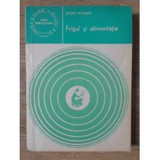 FRIGUL SI ALIMENTATIA
