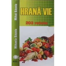 HRANA VIE. 203 RETETE