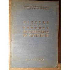 RETETAR PENTRU PRODUSE DE COFETARIE SI PATISERIE (918 RETETE)