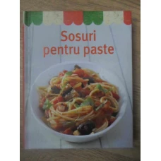 SOSURI PENTRU PASTE