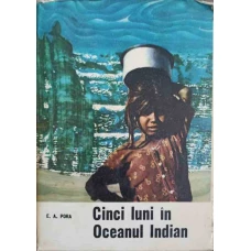 CINCI LUNI IN OCEANUL INDIAN