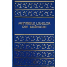 MISTERELE LUMILOR DIN ADANCURI