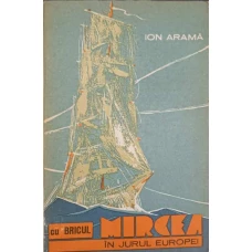 CU BRICUL "MIRCEA" IN JURUL EUROPEI