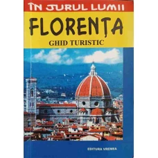 FLORENTA. GHID TURISTIC