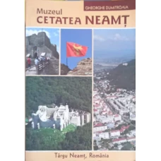 MUZEUL CETATEA NEAMT