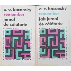 REMEMBER. JURNAL DE CALATORIE. FALS JURNAL DE CALATORIE VOL.1-2