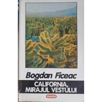 CALIFORNIA, MIRAJUL VESTULUI