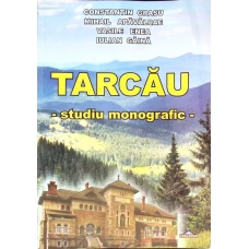 TARCAU, STUDIU MONOGRAFIC