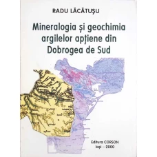 MINERALOGIA SI BIOCHIMIA ARGILELOR APTIENE DIN DOBROGEA DE SUD