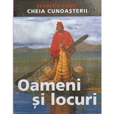CHEIA CUNOASTERII. OAMENI SI LOCURI