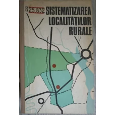 SISTEMATIZAREA LOCALITATILOR RURALE
