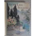 AUX LACS ITALIENS. COME, MAJEUR, LUGANO, ORTA, VARESE, ISEO, GARDE