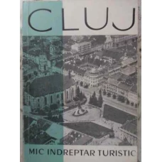 CLUJ MIC INDREPTAR TURISTIC